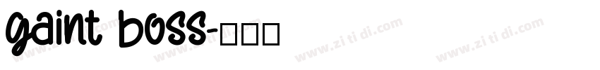 gaint boss字体转换